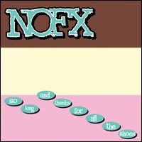 NOFX - So Long & Thanks for All the Shoes lyrics