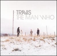 Travis - The Man Who lyrics
