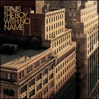 Travis - The Boy with No Name lyrics
