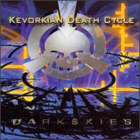 Kevorkian Death Cycle - Dark Skies lyrics