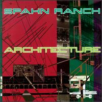Spahn Ranch - Architecture lyrics