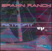 Spahn Ranch - Retrofit lyrics