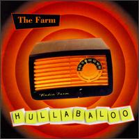 The Farm - Hullabaloo lyrics