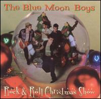The Blue Moon Boys - Rock & Roll Christmas Show lyrics