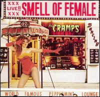 The Cramps - Smell of Female lyrics