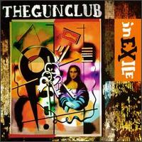 Gun Club - In Exile lyrics