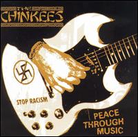 The Chinkees - Peace Through Music lyrics