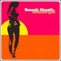 Smash Mouth - Summer Girl lyrics