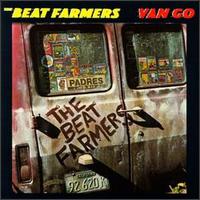 Beat Farmers - Van Go lyrics