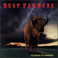 Beat Farmers - Pursuit of Happiness lyrics