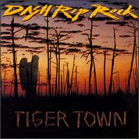 Dash Rip Rock - Tiger Town lyrics
