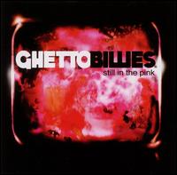 Ghettobillies - Still in the Pink lyrics