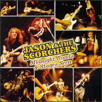 Jason & the Scorchers - Midnight Roads & Stages Seen lyrics