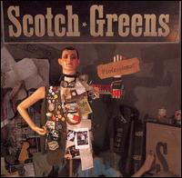 The Scotch Greens - Professional lyrics