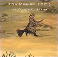 Magick Heads - Transvection lyrics
