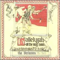 The Verlaines - Hallelujah All the Way Home lyrics