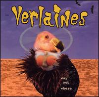 The Verlaines - Way Out Where lyrics