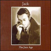 Jack - The Jazz Age lyrics