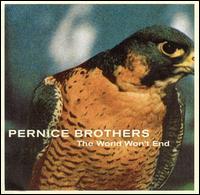 The Pernice Brothers - The World Won't End lyrics