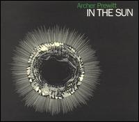 Archer Prewitt - In the Sun lyrics