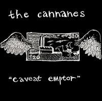 The Cannanes - Caveat Emptor lyrics