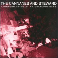 The Cannanes - Communicating at an Unknown Rate lyrics