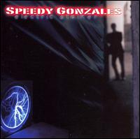 Speedy Gonzales - Electric Stalker lyrics