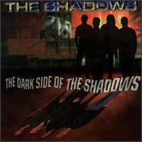 The Shadows - Dark Side of the Shadows lyrics