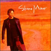 Shane Minor - Shane Minor lyrics
