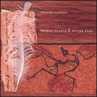 Shandy Lawson - Broken Hearts & Bitter Ends lyrics