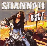 Shannah - Don't Move lyrics
