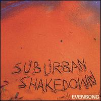 Suburban Shakedown - Evensong lyrics
