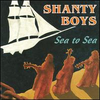 Shanty Boys - Sea to Sea lyrics