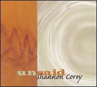 Shannon Corey - Unsaid lyrics