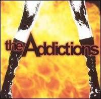 The Addictions - The Addictions [2005] lyrics