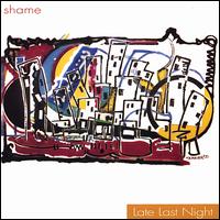 Shame - Late Last Night lyrics
