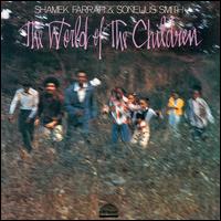 Shamek Farrah - World of the Children lyrics