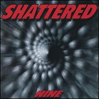 Shattered - Nine lyrics