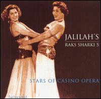 Jalilah - Raks Sharki, Vol. 5: Stars of Casino Opera lyrics