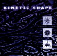 Kinetic Shape - Bios lyrics
