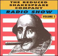 Reduced Shakespeare Company - Radio Show, Vol. 1 [live] lyrics