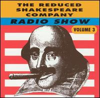 Reduced Shakespeare Company - Radio Show, Vol. 3 [live] lyrics