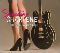Spanking Charlene - Dismissed With a Kiss lyrics