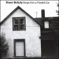 Shawn McNulty - Songs from a Flooded Car lyrics