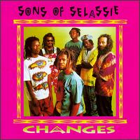 Sons of Selassie - Changes lyrics