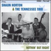 Shaun Horton - Nothin' But Right lyrics