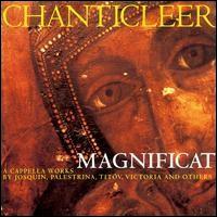 Chanticleer - Magnificat lyrics