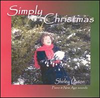 Shirley Cason - Simply Christmas lyrics