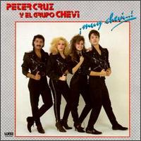 Peter Cruz Y Grupo Chevi - Muy Chevi lyrics
