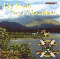 Lowland Band of the Scottish Division - By Loch and Mountain lyrics